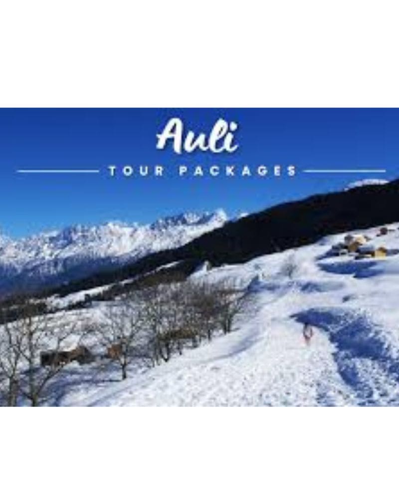 Auli Tour Package